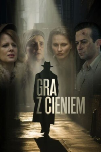 voir Gra z Cieniem Saison 1 en streaming 