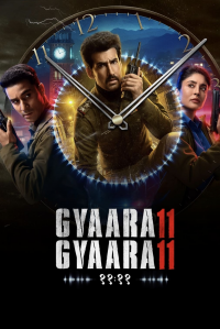 voir serie Gyaarah Gyaarah en streaming