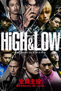 voir serie HiGH & LOW: The Story of S.W.O.R.D. en streaming