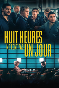 voir Huit heures ne font pas un jour saison 1 épisode 4