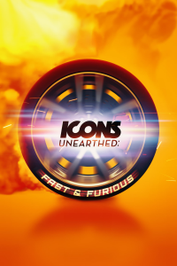 voir serie Icons Unearthed: Fast & Furious en streaming