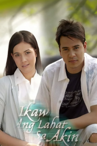 voir serie Ikaw ang Lahat sa Akin en streaming