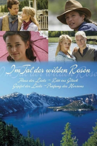 voir Im Tal der wilden Rosen saison 1 épisode 3