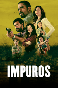 voir Impuros saison 4 épisode 4