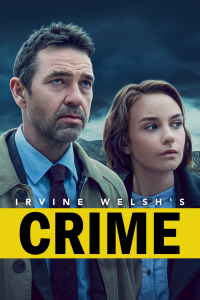 voir serie Irvine Welsh's Crime en streaming