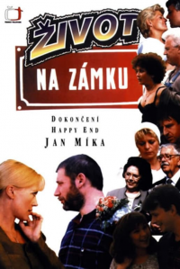 voir Život na zámku saison 1 épisode 19