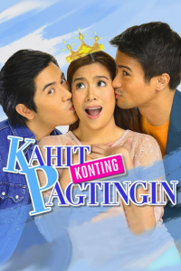 voir Kahit Konting Pagtingin Saison 1 en streaming 