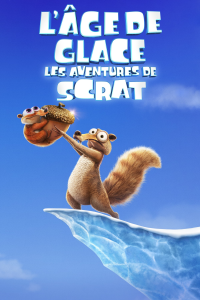 voir serie L’Âge de glace - Les aventures de Scrat en streaming