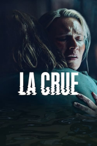 voir serie La Crue en streaming