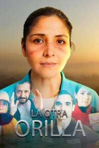 voir La Otra Orilla Saison 1 en streaming 