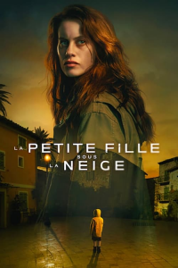 voir La Petite Fille sous la neige saison 1 épisode 3