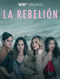 voir La Rébellion Saison 1 en streaming 