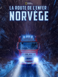 voir La Route de l'enfer: Norvège Saison 1 en streaming 