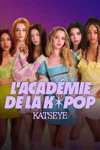 voir serie L'Académie de la pop : KATSEYE en streaming