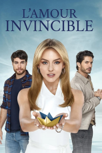 voir serie L'Amour invincible en streaming