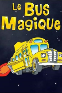 voir Le bus magique saison 1 épisode 7