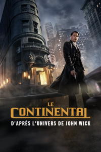 voir Le Continental : d'après l'univers de John Wick Saison 1 en streaming 