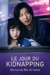 voir serie Le jour du kidnapping en streaming