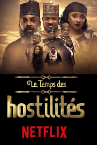 voir Le Temps des hostilités Saison 1 en streaming 