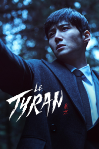 voir serie Le tyran en streaming