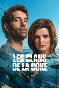 voir serie Les Clans de la coke en streaming