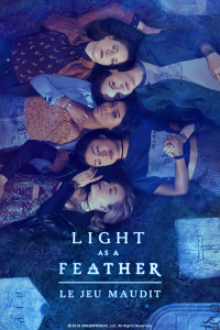 voir Light as a Feather : Le jeu maudit saison 1 épisode 1