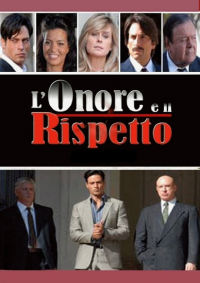 voir serie L'onore e il rispetto en streaming