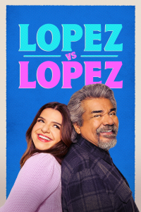 voir Lopez vs Lopez saison 1 épisode 11