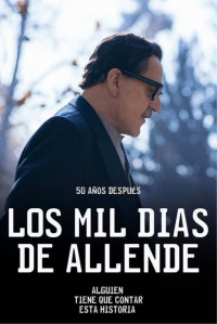 voir serie Los mil días de allende en streaming