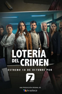 voir Lotería del Crimen saison 1 épisode 13