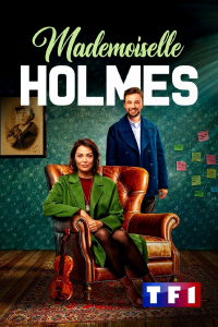 voir Mademoiselle Holmes saison 1 épisode 3