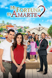 voir serie Mi Fortuna Es Amarte en streaming