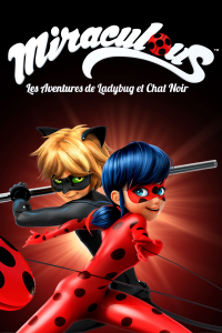 voir Miraculous, les aventures de Ladybug et Chat Noir saison 2 épisode 9