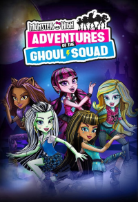 voir Monster High: Adventures of the Ghoul Squad saison 1 épisode 10