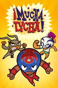 voir Mucha Lucha saison 3 épisode 17