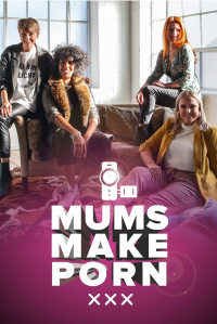 voir serie Mums Make Porn en streaming