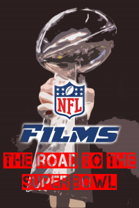 voir NFL Films - The Road To The Super Bowl saison 1 épisode 48