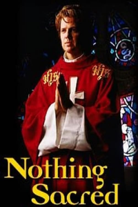 voir serie Nothing Sacred en streaming