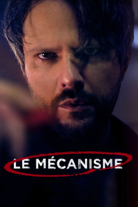 voir serie O Mecanismo en streaming