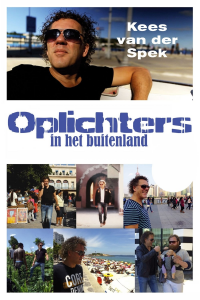 voir Oplichters In Het Buitenland Saison 1 en streaming 