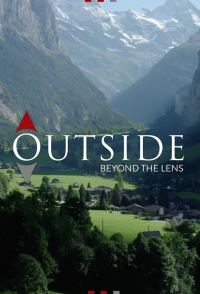 voir serie Outside Beyond the Lens en streaming