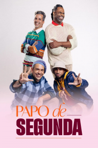 voir serie Papo de Segunda en streaming