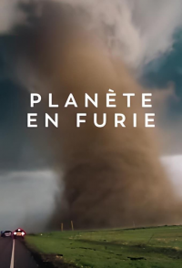 Planète en furie