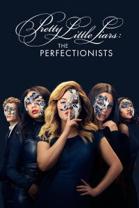 voir serie Pretty Little Liars: The Perfectionists en streaming