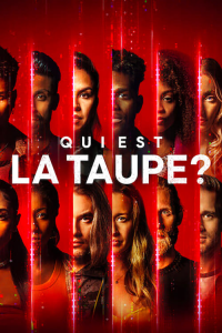 voir Qui est la taupe ? saison 2 épisode 10