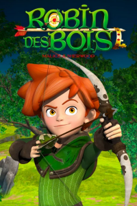 voir Robin des Bois : Malice à Sherwood saison 3 épisode 33