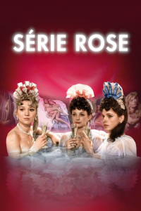 voir Série rose saison 1 épisode 7