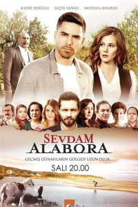 voir Sevdam Alabora Saison 1 en streaming 