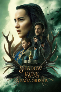 voir Shadow and Bone : La saga Grisha Saison 2 en streaming 