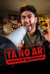 voir Tá no Ar: A TV na TV saison 3 épisode 6